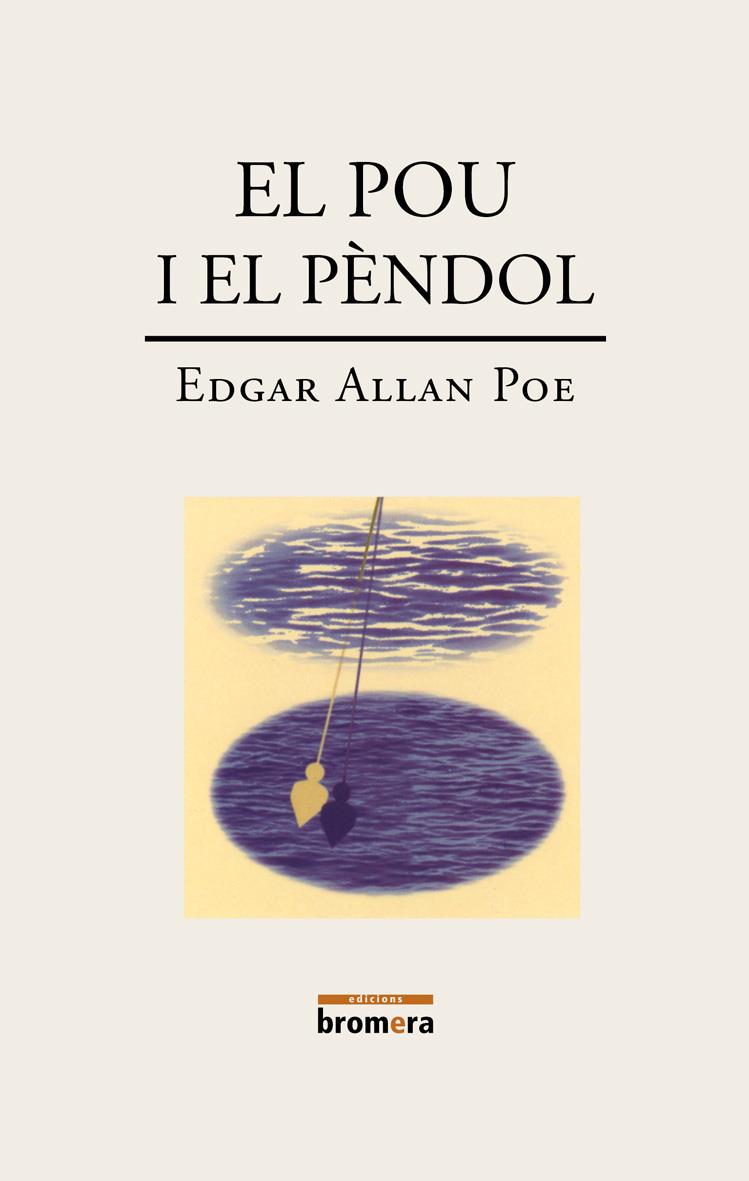POU I EL PENDOL, EL | 9788476602942 | POE, EDGAR ALLAN | Llibreria Online de Tremp