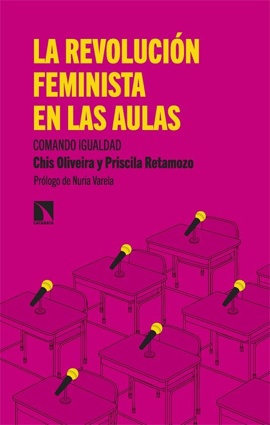 LA REVOLUCIÓN FEMINISTA EN LAS AULAS | 9788413525341 | OLIVEIRA, CHIS/RETAMOZO, PRISCILA | Llibreria Online de Tremp