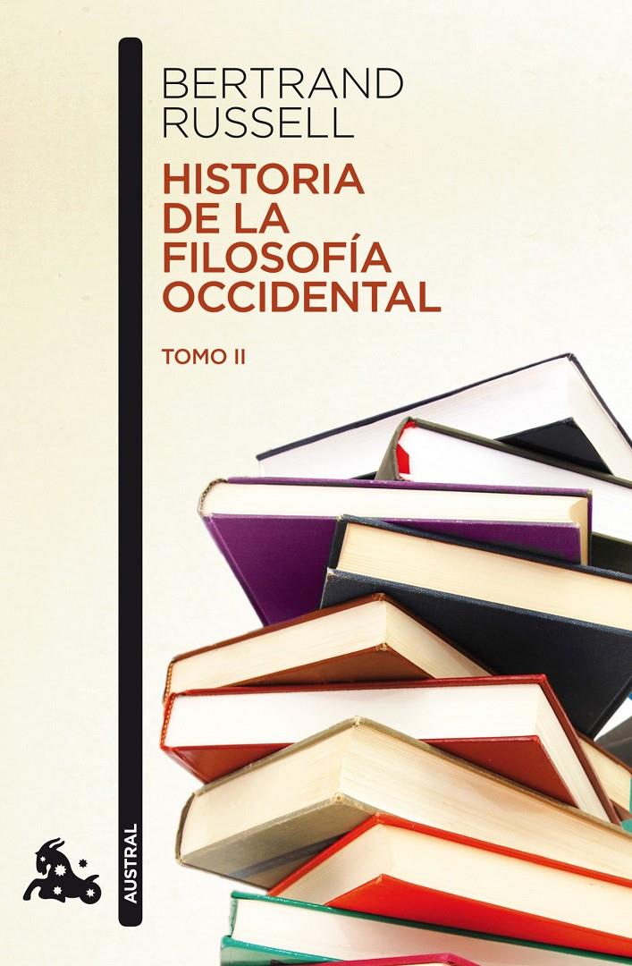HISTORIA DE LA FILOSOFÍA OCCIDENTAL II | 9788467036008 | RUSSELL, BERTRAND | Llibreria Online de Tremp