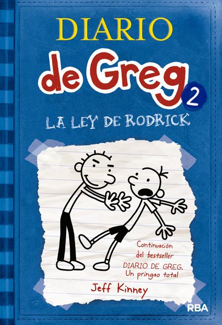 DIARIO DE GREG 2 LA LEY DE RODRICK | 9788498674019 | KINNEY, JEFF