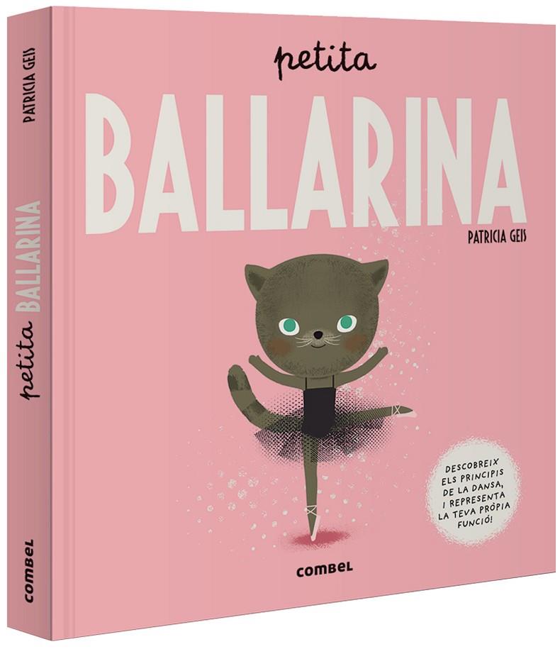 PETITA BALLARINA | 9788491015017 | GEIS CONTI, PATRICIA | Llibreria Online de Tremp