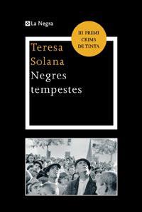 NEGRES TEMPESTES | 9788482641379 | SOLANA, TERESA | Llibreria Online de Tremp