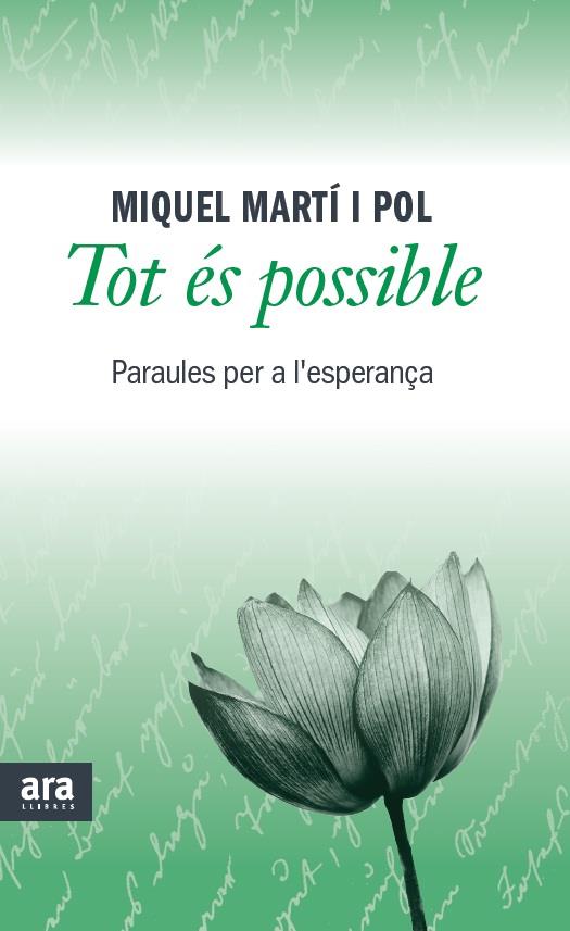 TOT ÉS POSSIBLE | 9788415642473 | MARTÍ I POL, MIQUEL | Llibreria Online de Tremp