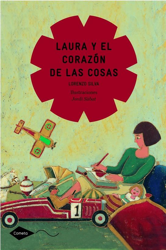 LAURA Y EL CORAZON DE LAS COSAS | 9788408111597 | SILVA, LORENZO | Llibreria Online de Tremp