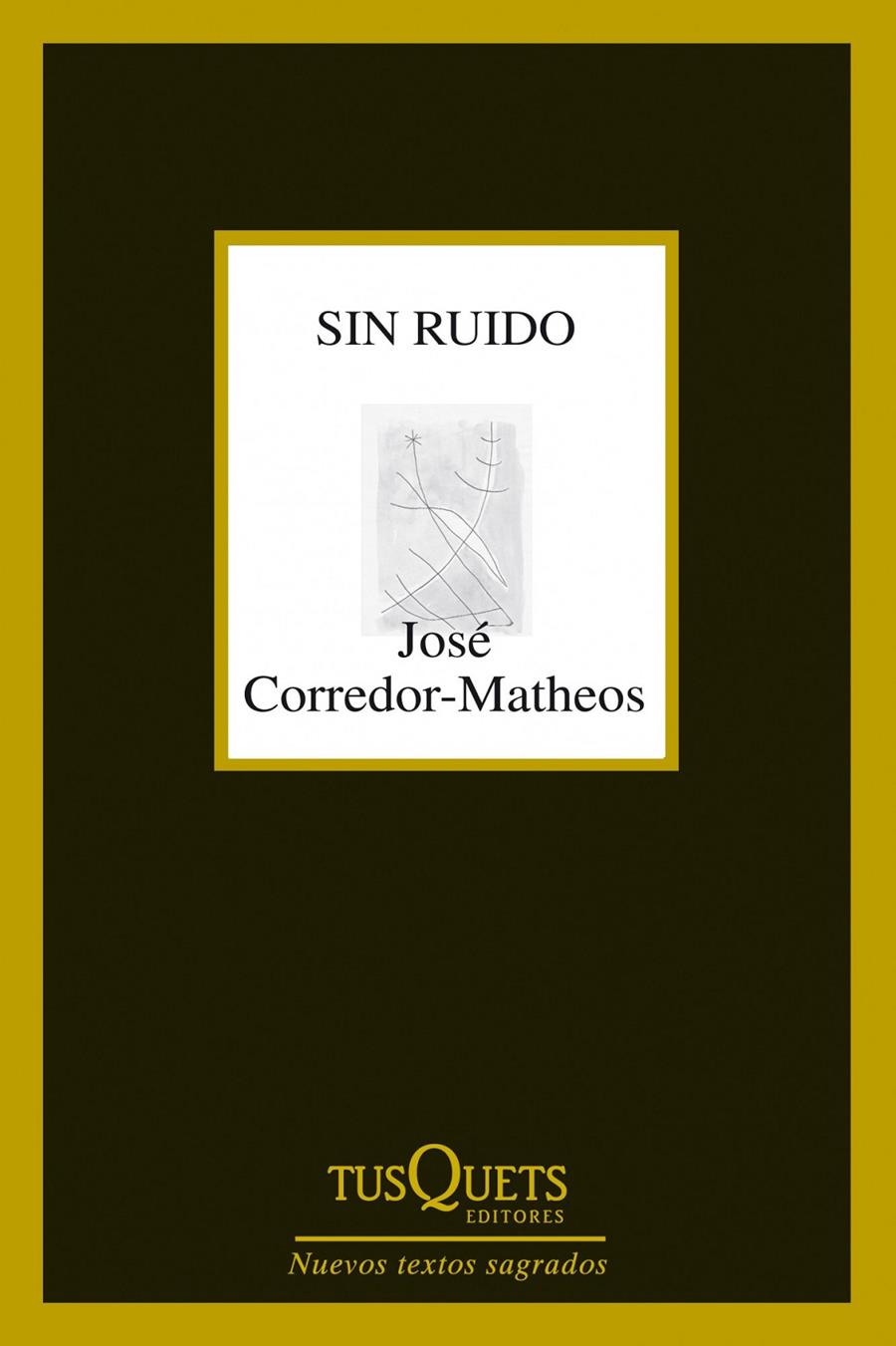 SIN RUIDO | 9788483834961 | CORREDOR-MATHEOS, JOSÉ | Llibreria Online de Tremp