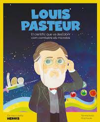 LOUIS PASTEUR | 9788413610023 | TECNOSCIENZA | Llibreria Online de Tremp