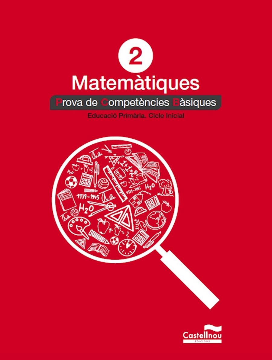 MATEMÀTIQUES 2: PROVES COMPETÈNCIES BÀSIQUES | 9788417406806 | CASTELLNOU | Llibreria Online de Tremp