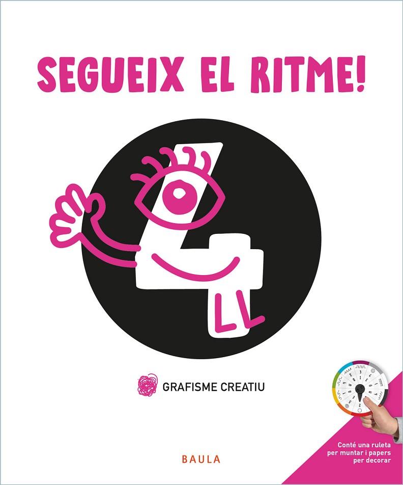 SEGUEIX EL RITME! GRAFISME CRE | 9788447946754 | Llibreria Online de Tremp