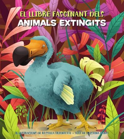 EL FASCINANT LLIBRE DELS ANIMALS EXTINGITS (VVKIDS | 9788468271170 | BANFI, CRISTINA | Llibreria Online de Tremp