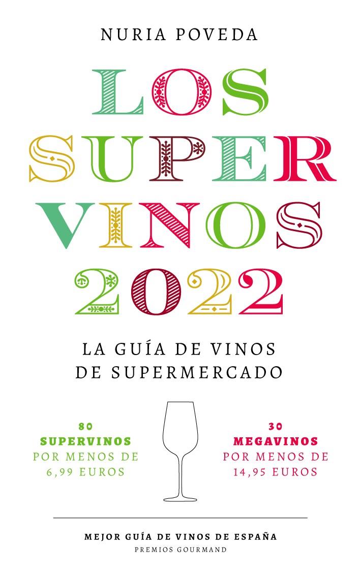 SUPERVINOS 2022 | 9788418546075 | POVEDA, NURIA | Llibreria Online de Tremp