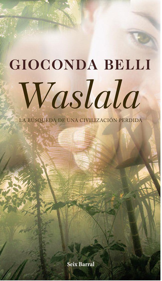 WASLALA | 9788432296789 | BELLI, GIOCONDA | Llibreria Online de Tremp