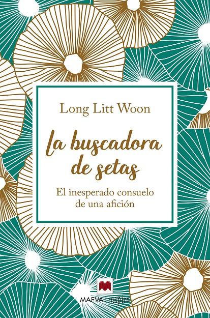 LA BUSCADORA DE SETAS | 9788417108786 | LITT WOON, LONG