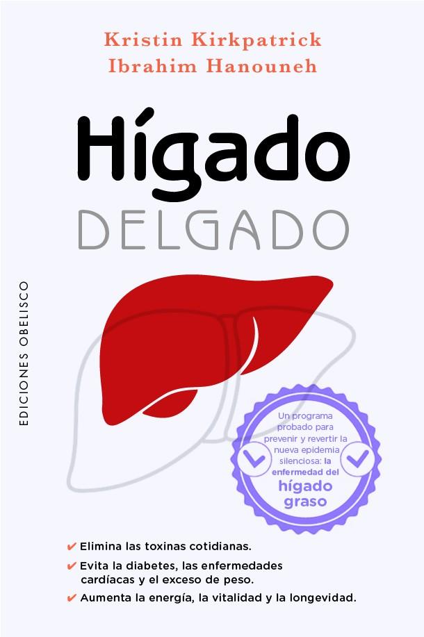 HÍGADO DELGADO | 9788411721066 | KRISTIN KIRKPATRICK/HANOUNEH, IBRAHIM | Llibreria Online de Tremp