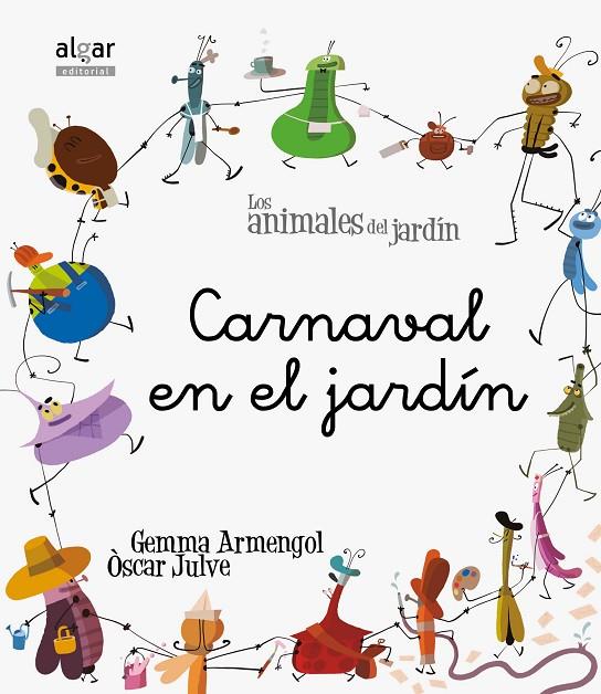 CARNAVAL EN EL JARDÍN | 9788498455250 | ARMENGOL MORELL, GEMMA | Llibreria Online de Tremp