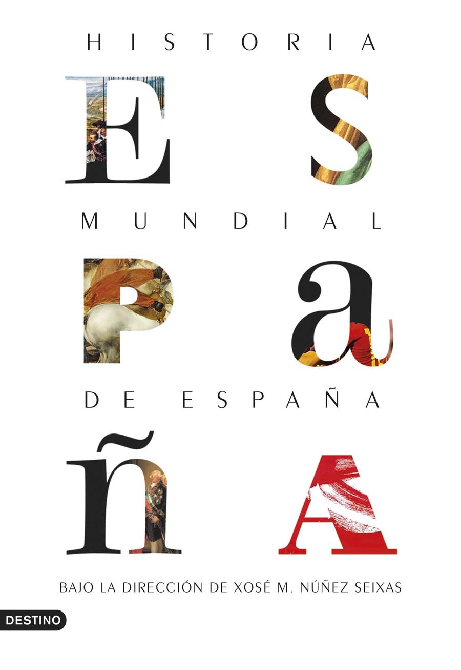 HISTORIA MUNDIAL DE ESPAÑA | 9788423354610 | NÚÑEZ SEIXAS, XOSÉ M. | Llibreria Online de Tremp