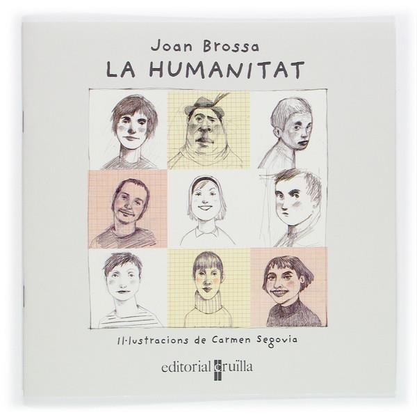 HUMANITAT, LA | 9788466111225 | BROSSA, JOAN ; SEGOVIA, CARMEN | Llibreria Online de Tremp
