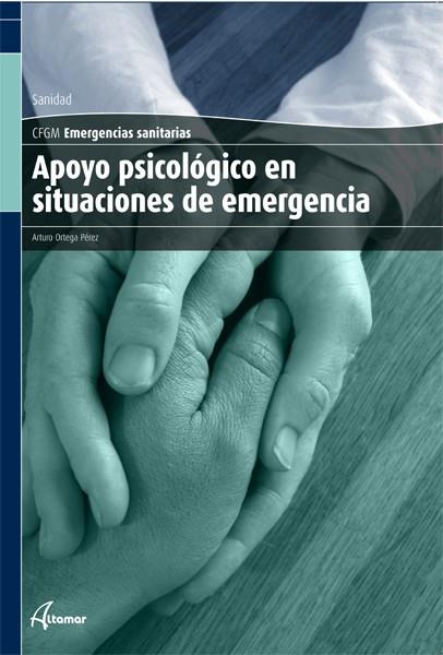 APOYO PSICOLÓGICO EN SITUACIONES DE EMERGENCIA | 9788496334984 | ORTEGA PÉREZ, ARTURO