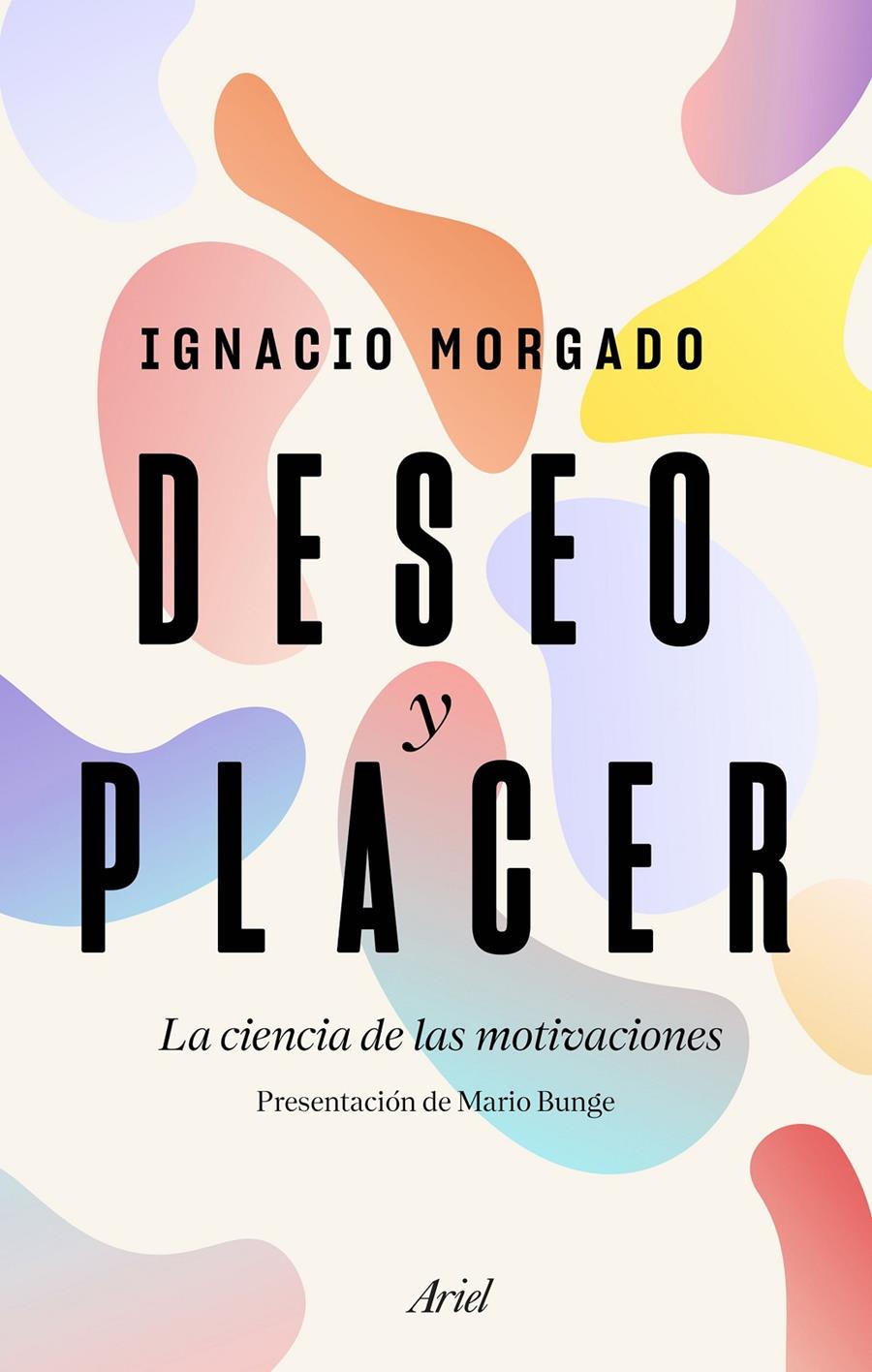 DESEO Y PLACER | 9788434430488 | MORGADO BERNAL, IGNACIO | Llibreria Online de Tremp