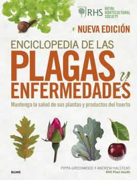 ENCICLOPEDIA DE LAS PLAGAS Y ENFERMEDADES (2022) | 9788418725937 | GREENWOOD, PIPPA/HALSTEAD, ANDREW/ROYAL HORTICULTURAL SOCIETY | Llibreria Online de Tremp