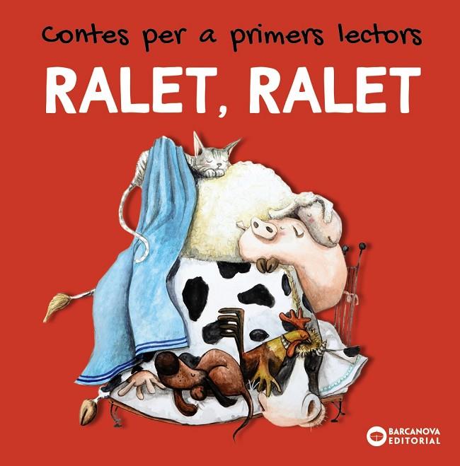 RALET, RALET. CONTES PER A PRIMERS LECTORS | 9788448949464 | BALDÓ, ESTEL/GIL, ROSA/SOLIVA, MARIA | Llibreria Online de Tremp