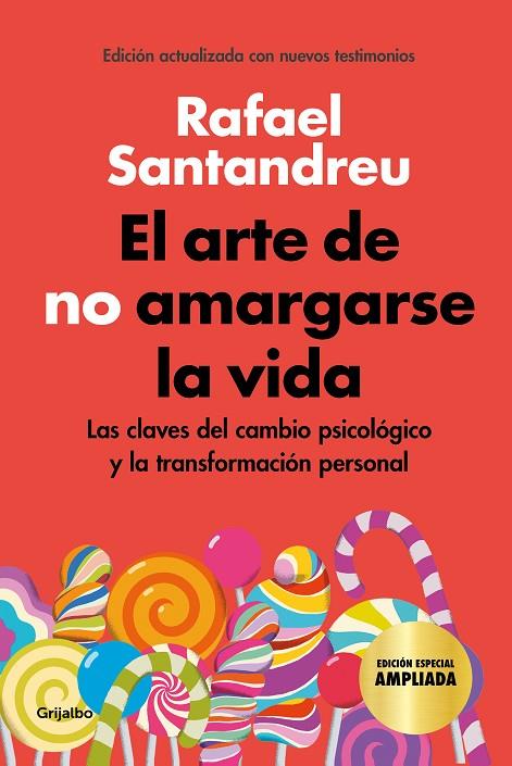 EL ARTE DE NO AMARGARSE LA VIDA (EDICIÓN ESPECIAL) | 9788425360480 | SANTANDREU, RAFAEL | Llibreria Online de Tremp