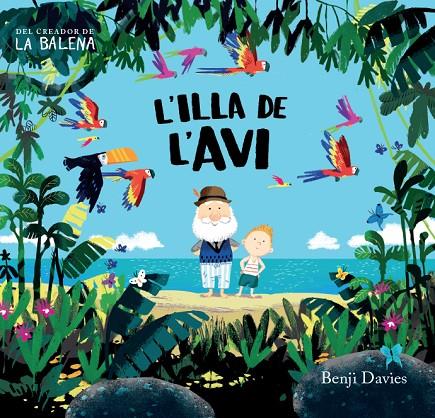 L'ILLA DE L'AVI | 9788416394135 | DAVIES, BENJI | Llibreria Online de Tremp