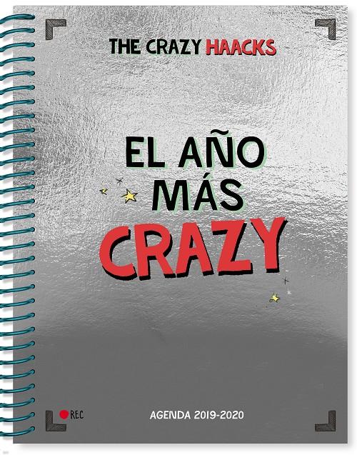 EL AÑO MÁS CRAZY. AGENDA CURSO 2019-2020 (SERIE THE CRAZY HAACKS) | 9788417773106 | THE CRAZY HAACKS, | Llibreria Online de Tremp