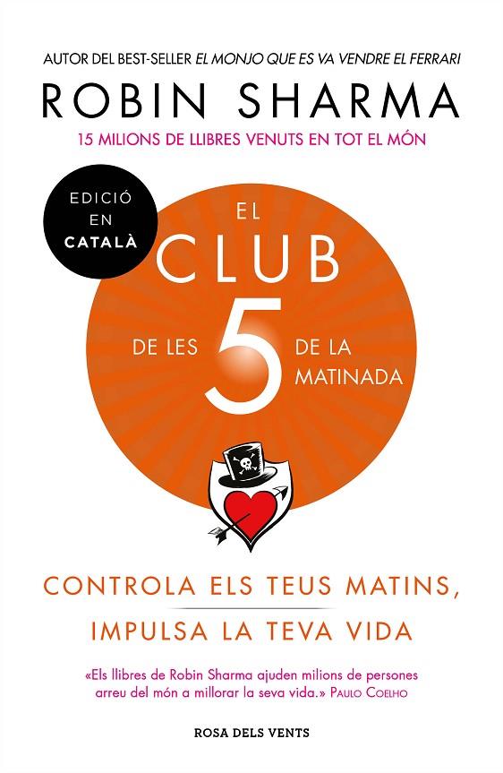 EL CLUB DE LES 5 DE LA MATINADA | 9788417444396 | SHARMA, ROBIN | Llibreria Online de Tremp