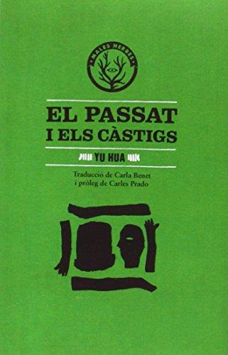 PASSAT I ELS CASTIGS, EL.(DISTORSIONS) | 9788494188800 | YU HUA | Llibreria Online de Tremp