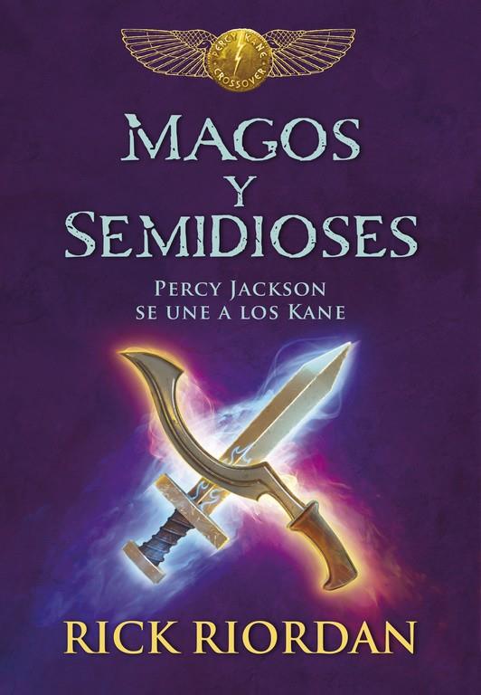 MAGOS Y SEMIDIOSES | 9788490437827 | RIORDAN, RICK