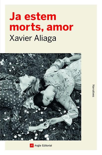 JA ESTEM MORTS, AMOR | 9788418197857 | ALIAGA VÍLLORA, XAVIER | Llibreria Online de Tremp