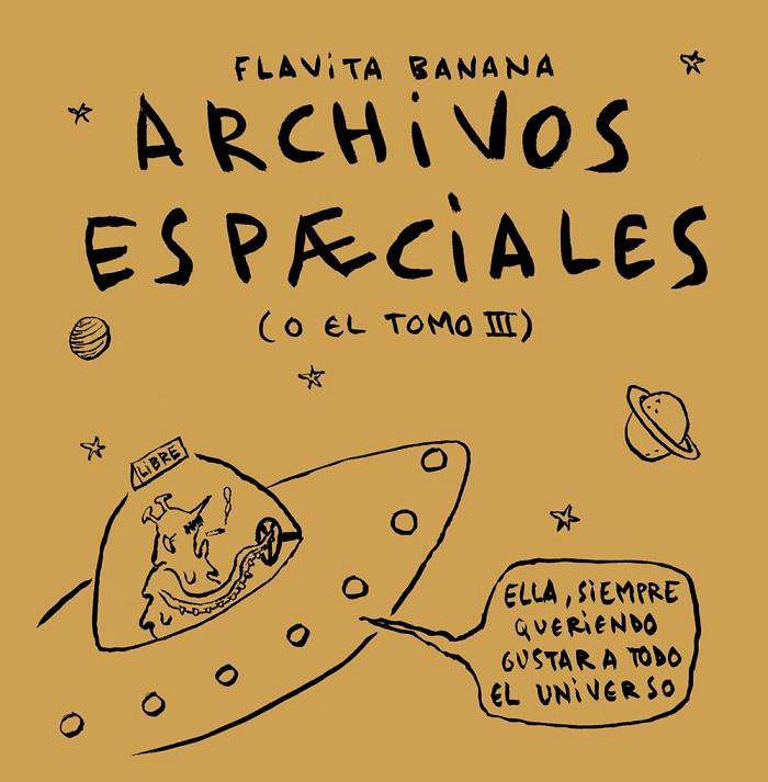ARCHIVOS ESPÆCIALES | 9788418215308 | FLAVITA BANANA | Llibreria Online de Tremp