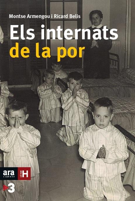 ELS INTERNATS DE LA POR | 9788416154517 | ARMENGOU I MARTÍN, MONTSERRAT/BELIS I GARCIA, RICARD