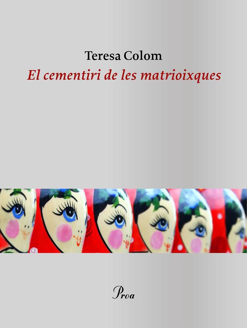 EL CEMENTIRI DE LES MATRIOIXQUES | 9788475888866 | COLOM, TERESA | Llibreria Online de Tremp