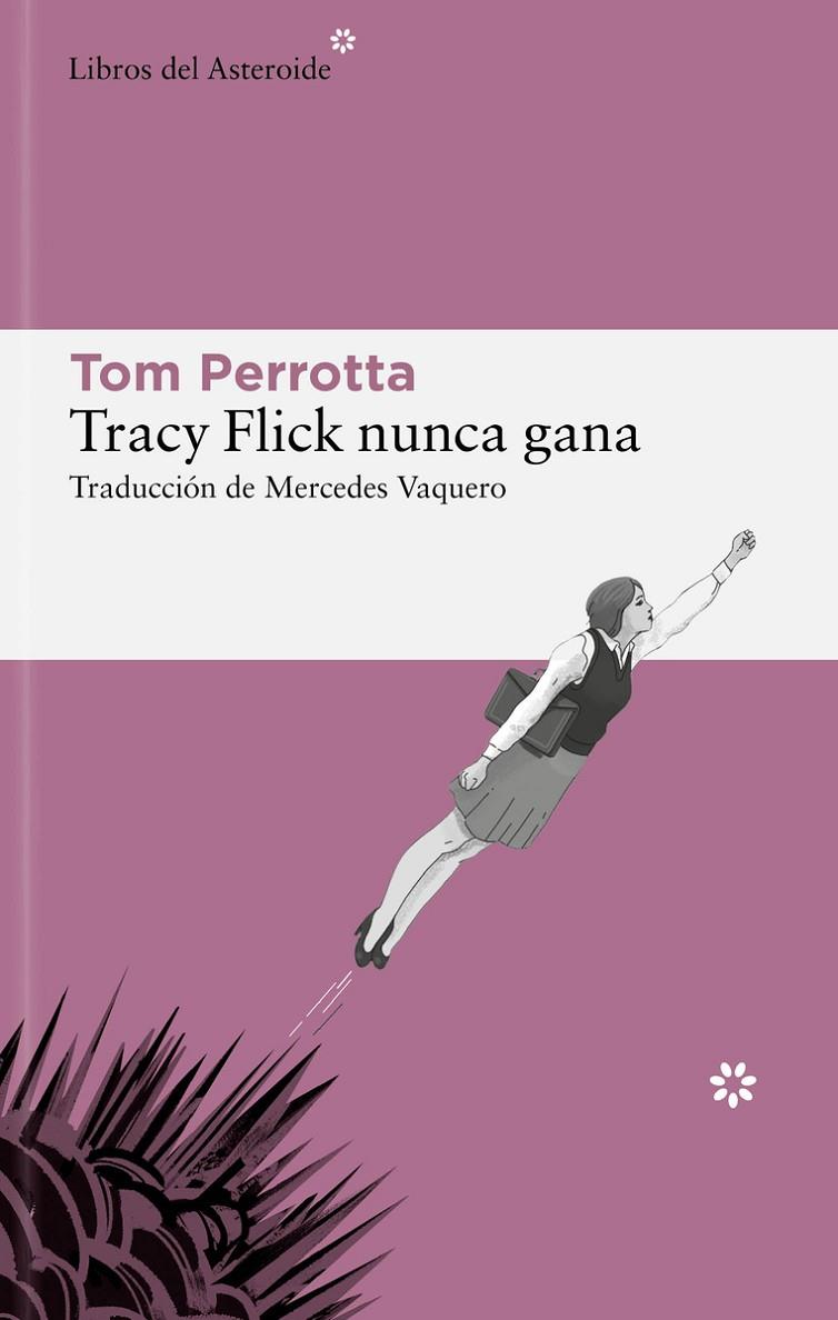 TRACY FLICK NUNCA GANA | 9788419089403 | PERROTTA, TOM | Llibreria Online de Tremp