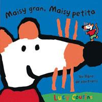 MAISY GRAN, MAISY PETITA | 9788478719501 | COUSINS, LUCY | Llibreria Online de Tremp