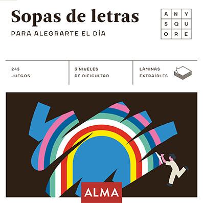 SOPAS DE LETRAS PARA ALEGRARTE EL DÍA | 9788418008481 | VV.AA. | Llibreria Online de Tremp
