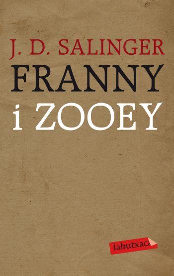 FRANNY I ZOOEY | 9788499301167 | SALINGER, J. D. | Llibreria Online de Tremp