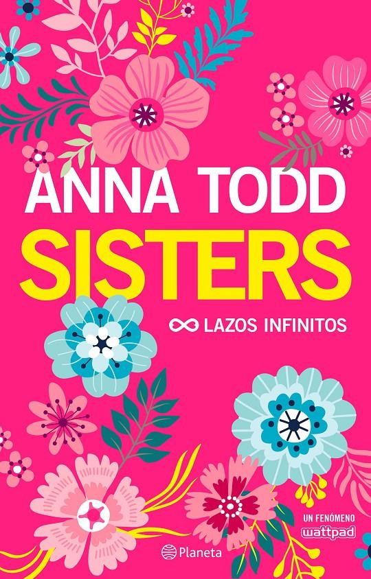 SISTERS. LAZOS INFINITOS | 9788408178293 | TODD, ANNA | Llibreria Online de Tremp