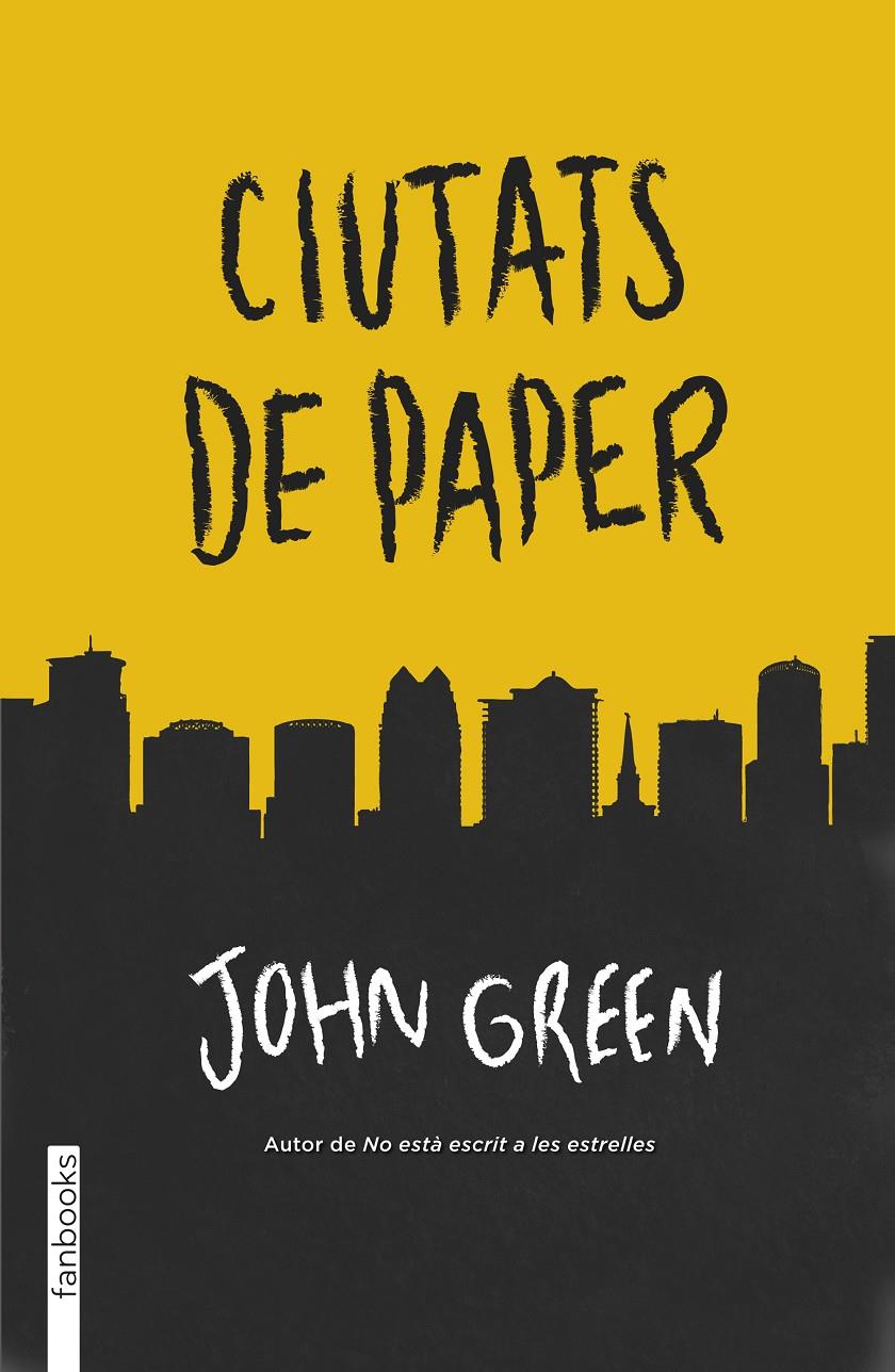 CIUTATS DE PAPER | 9788415745723 | GREEN, JOHN  | Llibreria Online de Tremp