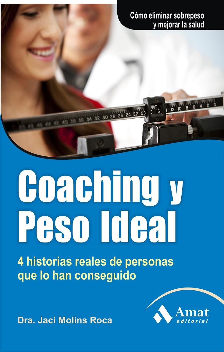 COACHING Y PESO IDEAL | 9788497355681 | MOLINS ROCA, JACI | Llibreria Online de Tremp