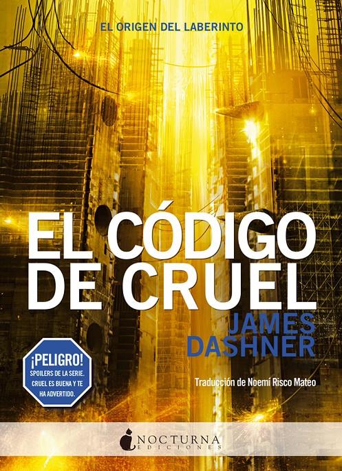 EL CÓDIGO DE CRUEL | 9788494527791 | DASHNER, JAMES | Llibreria Online de Tremp