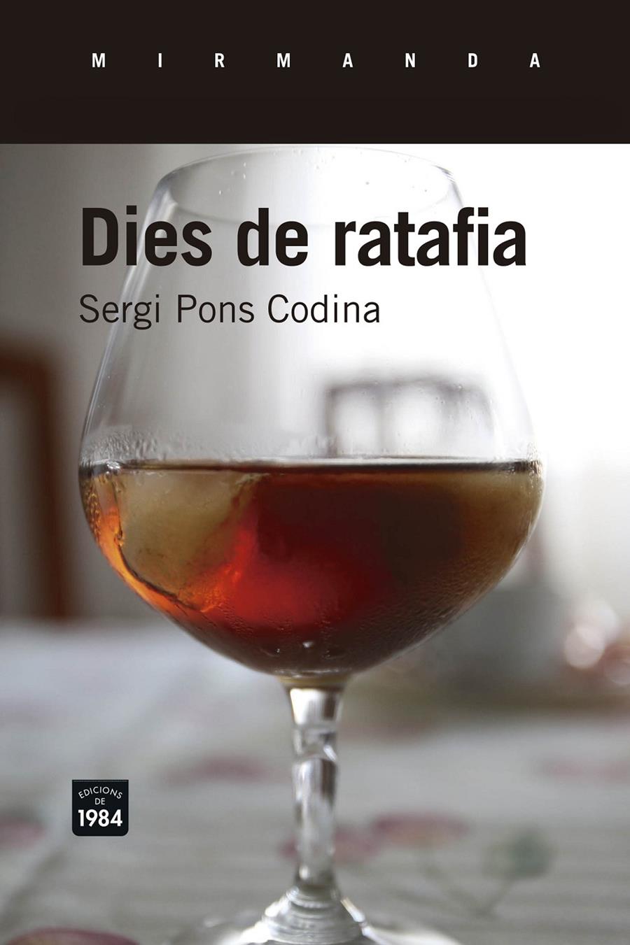 DIES DE RATAFIA | 9788416987047 | PONS CODINA, SERGI | Llibreria Online de Tremp