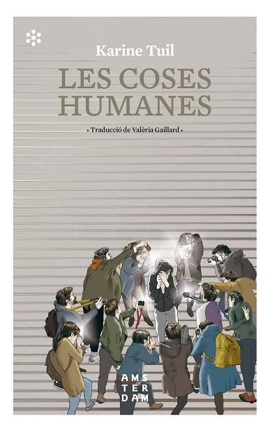 LES COSES HUMANES | 9788417918415 | TUIL, KARINE | Llibreria Online de Tremp
