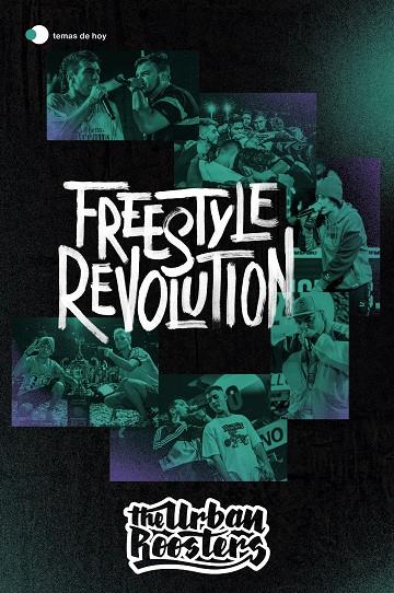 FREESTYLE REVOLUTION | 9788499988597 | URBAN ROOSTERS | Llibreria Online de Tremp