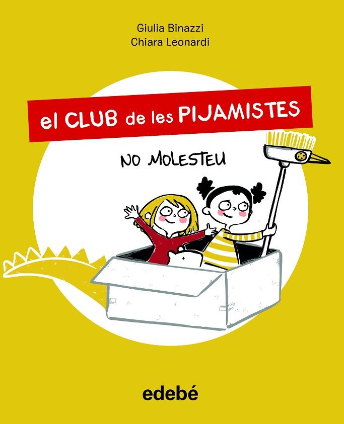 EL CLUB DE LES PIJAMISTES 1. NO MOLESTEU | 9788468356211 | BINAZZI, GIULA | Llibreria Online de Tremp