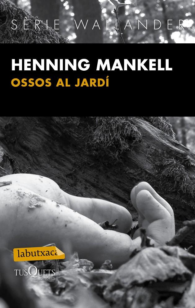 OSSOS AL JARDÍ | 9788483839430 | MANKELL, HENNING  | Llibreria Online de Tremp