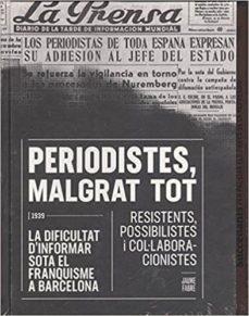 PERIODISTES, MALGRAT TOT | 9788491560135 | FABRE FORNAGUERA, JAUME | Llibreria Online de Tremp