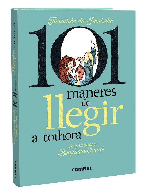 101 MANERES DE LLEGIR A TOTHORA | 9788411580427 | DE FOMBELLE, TIMOTHÉE | Llibreria Online de Tremp