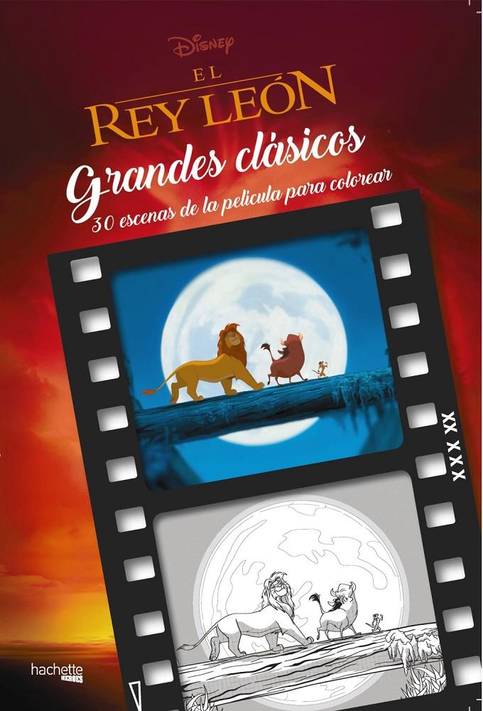 GRANDES CLÁSICOS DISNEY PARA COLOREAR-EL REY LEÓN | 9788417240127 | VARIOS | Llibreria Online de Tremp